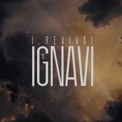 I, Revival : St. Ignavi